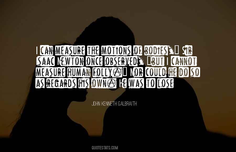 Quotes About Human Bodies #191738