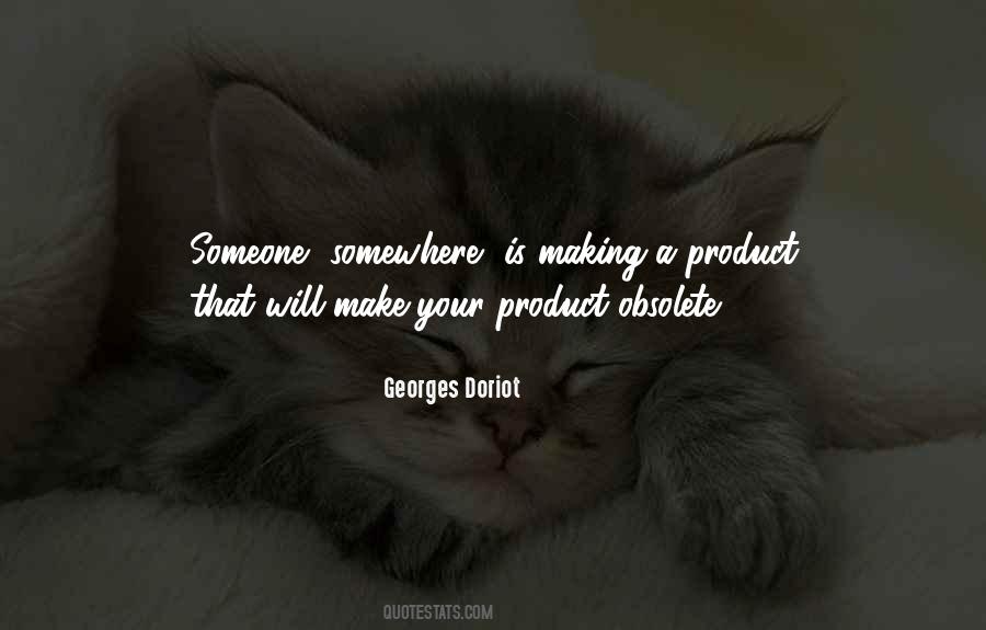 Georges Doriot Quotes #1595999