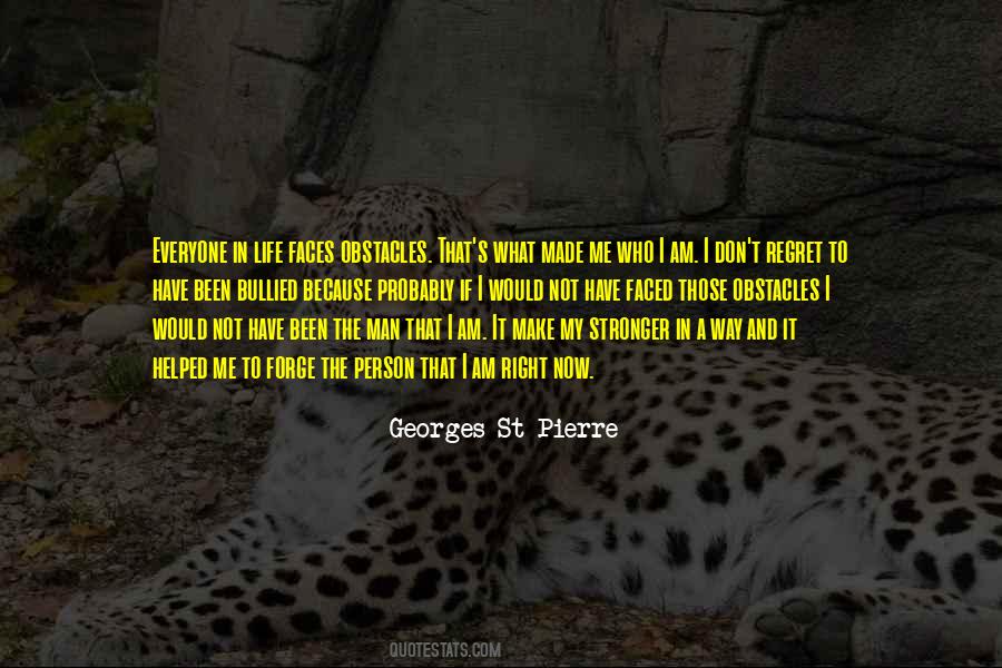 Georges St Pierre Quotes #1180522