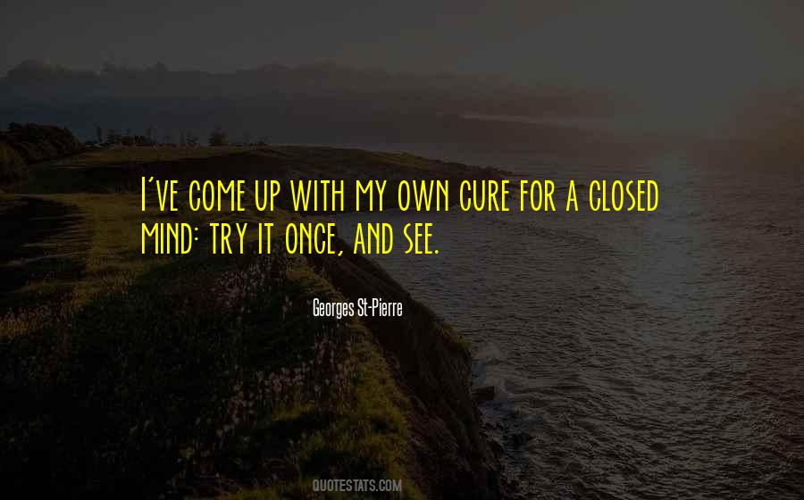 Georges St Pierre Quotes #576768