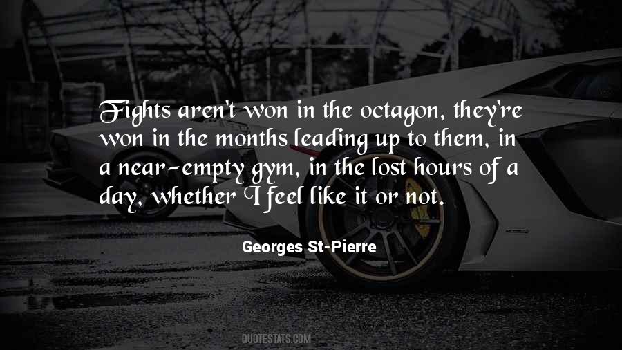 Georges St Pierre Quotes #634645