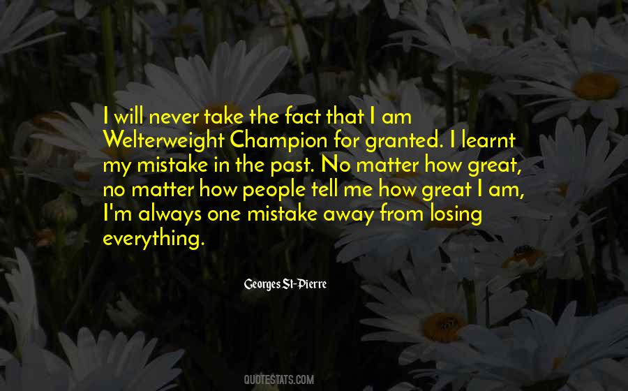 Georges St Pierre Quotes #675786