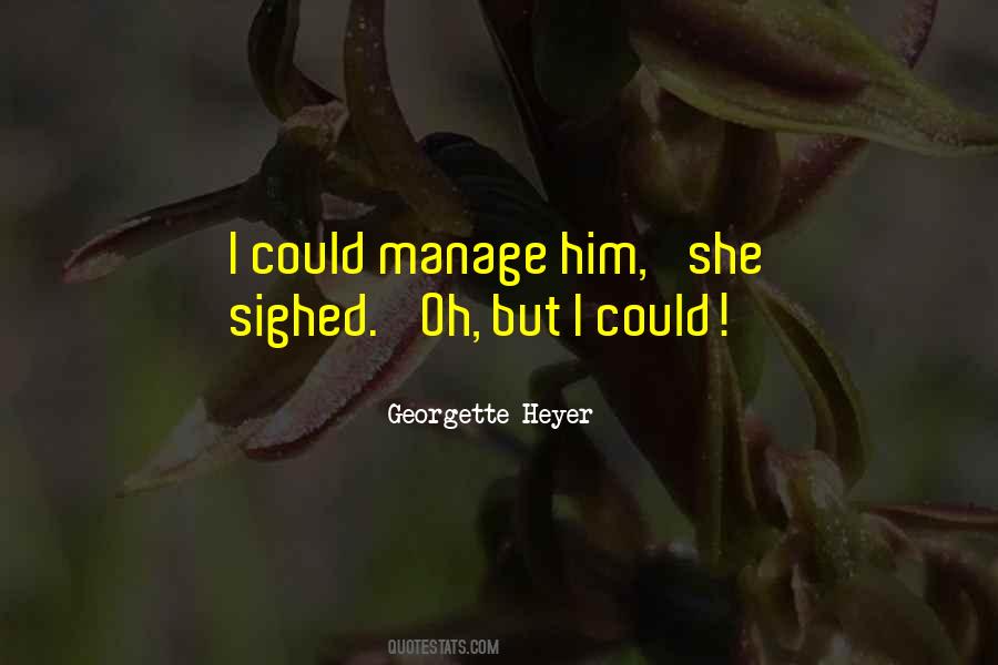 Georgette Heyer Quotes #129350