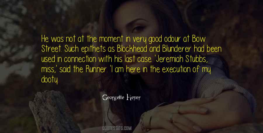 Georgette Heyer Quotes #467588