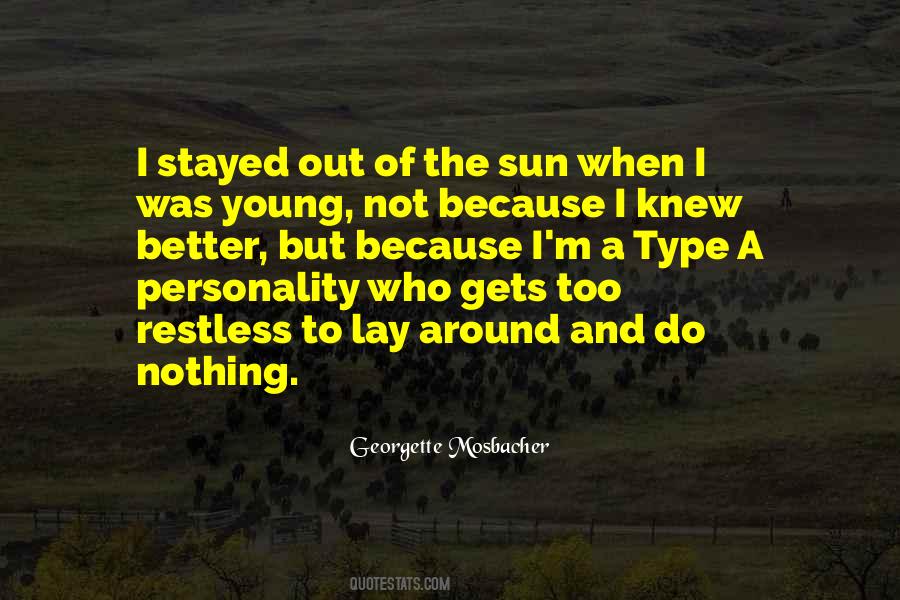 Georgette Mosbacher Quotes #1829909
