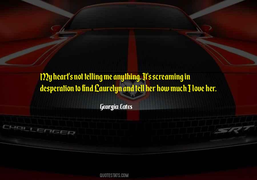 Georgia Cates Quotes #1397088