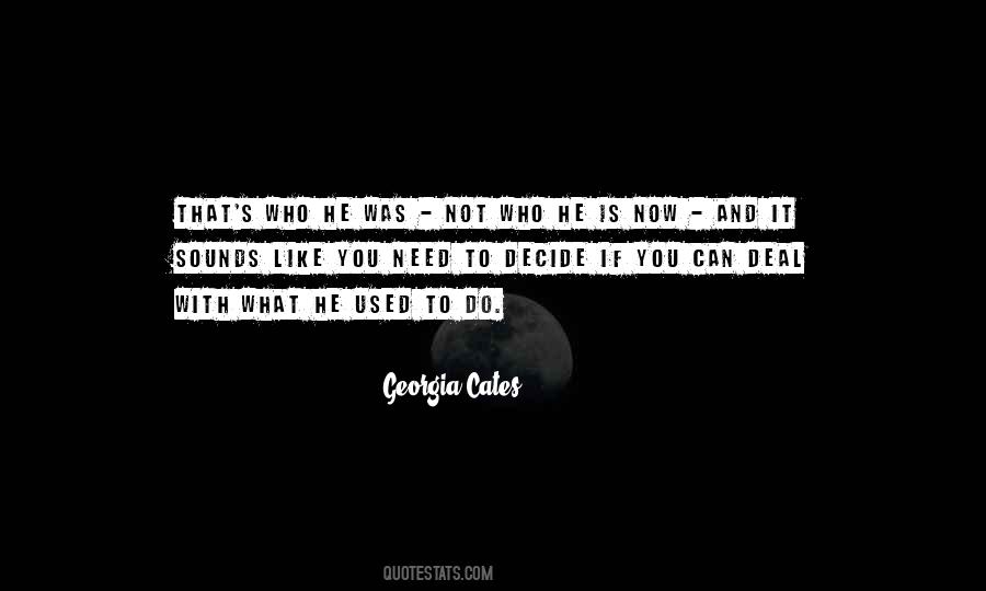 Georgia Cates Quotes #1474047