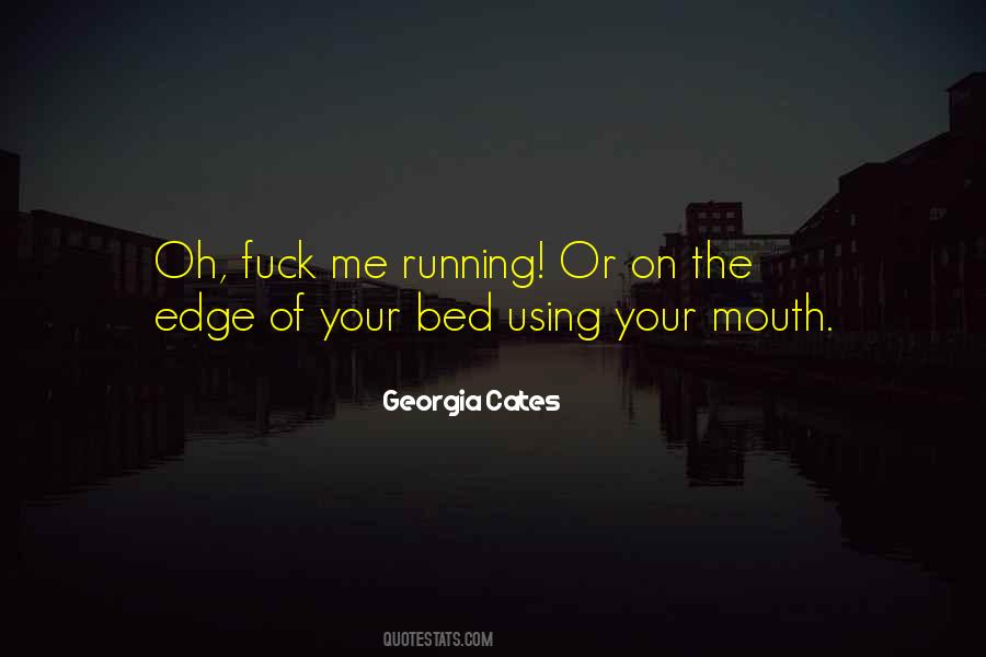 Georgia Cates Quotes #1576114