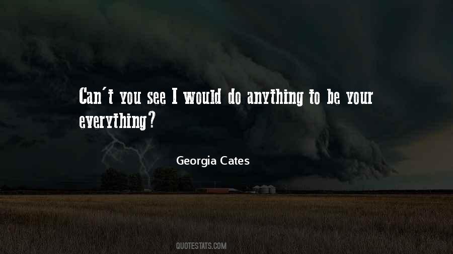 Georgia Cates Quotes #1694539