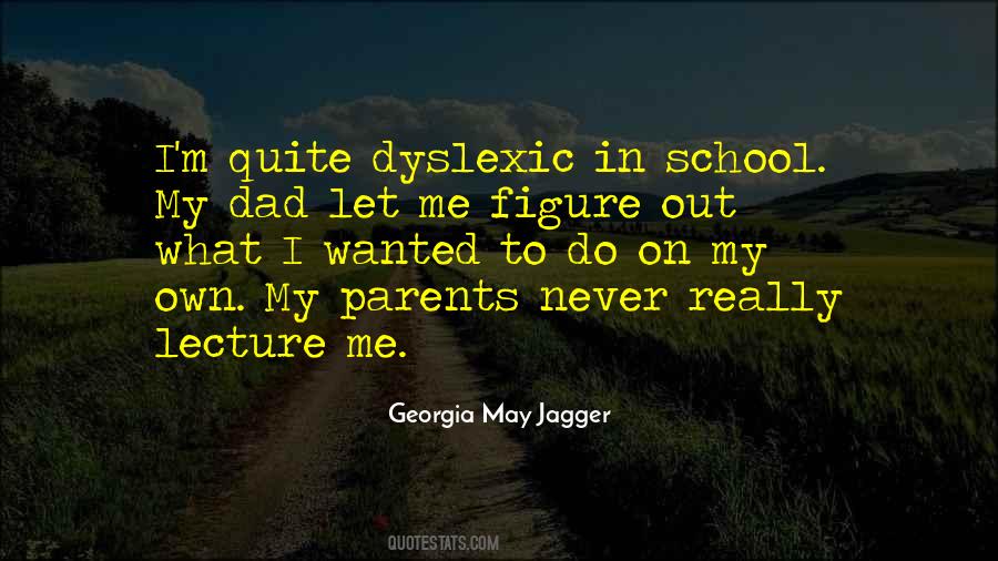 Georgia May Jagger Quotes #240158