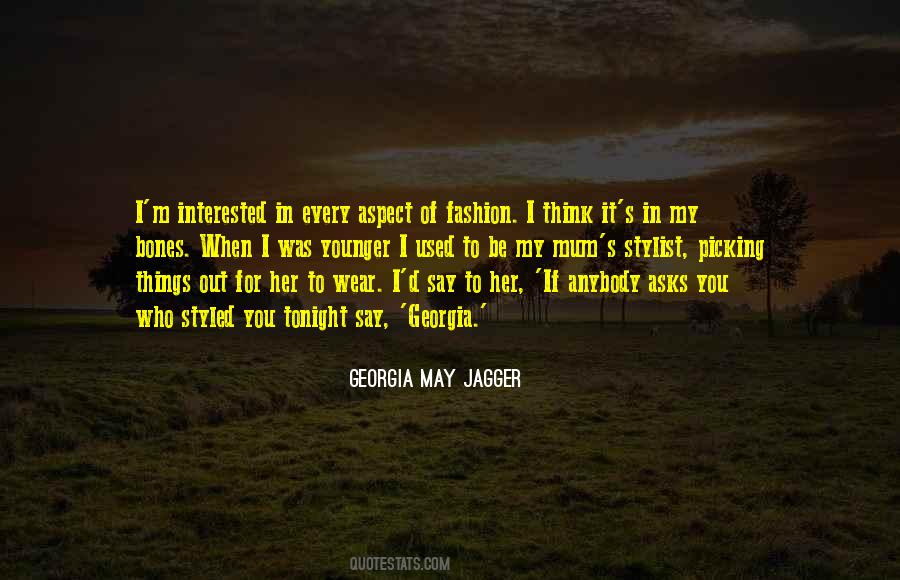 Georgia May Jagger Quotes #513358