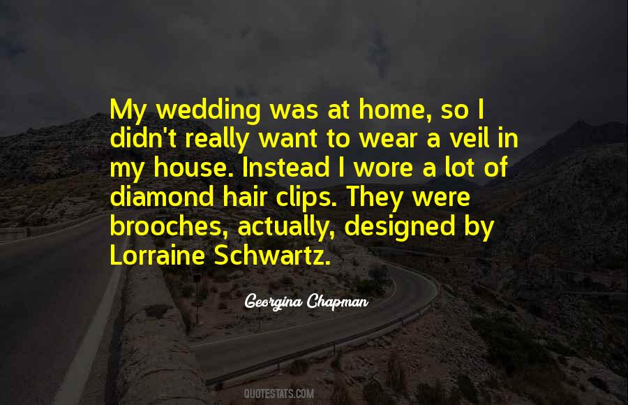 Georgina Chapman Quotes #1187448