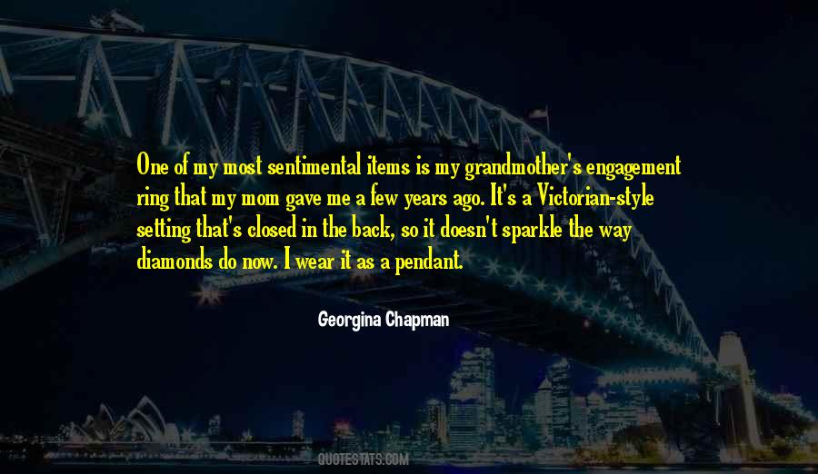 Georgina Chapman Quotes #156366