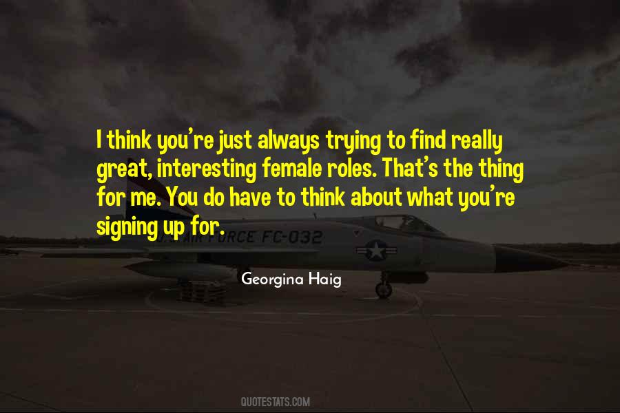 Georgina Haig Quotes #1596295