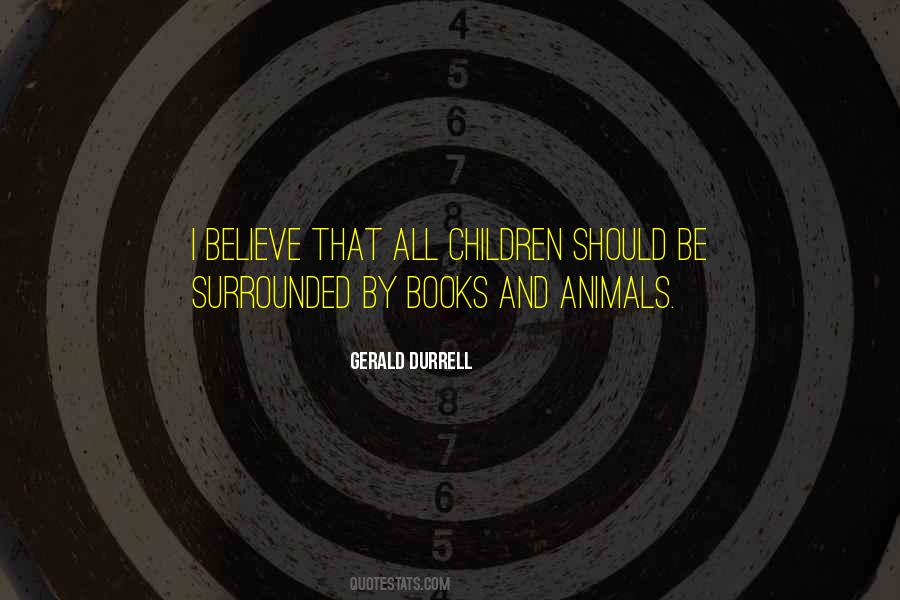 Gerald Durrell Quotes #601636