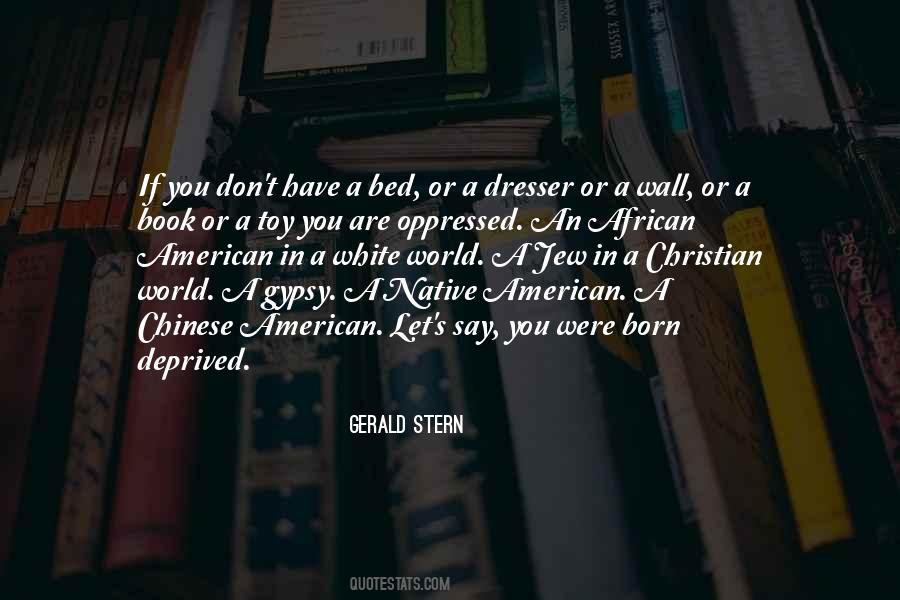 Gerald Stern Quotes #1595918