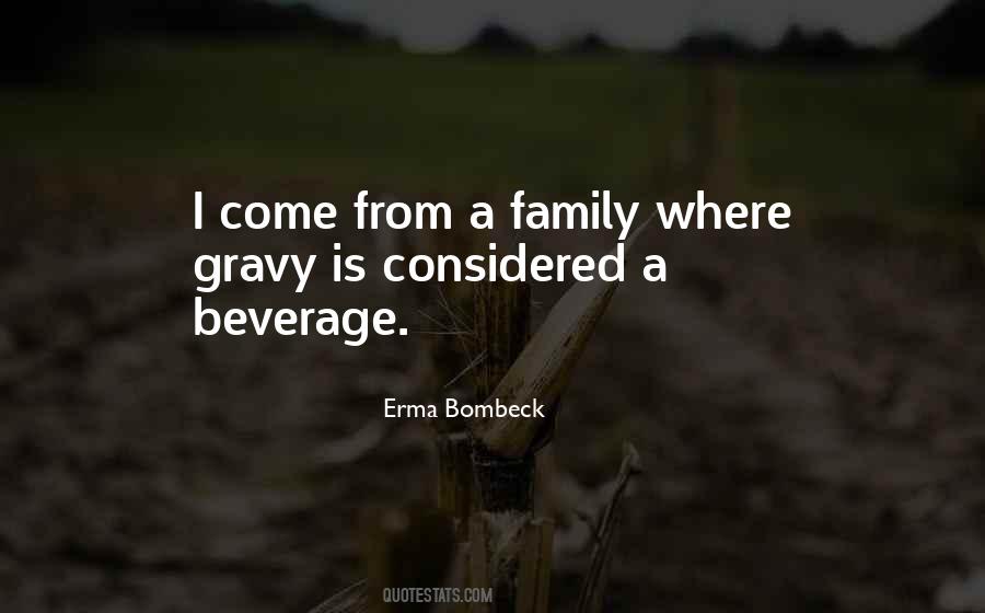 Quotes About Food And Beverage #389153