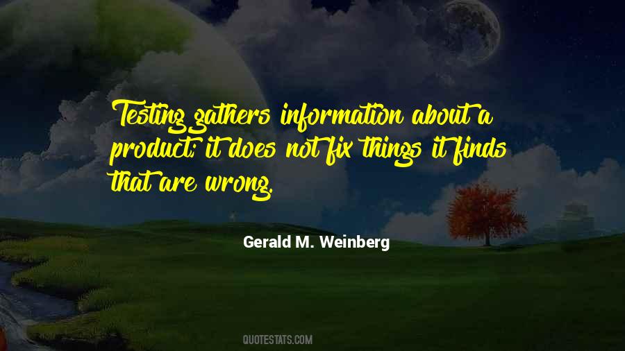 Gerald Weinberg Quotes #693409