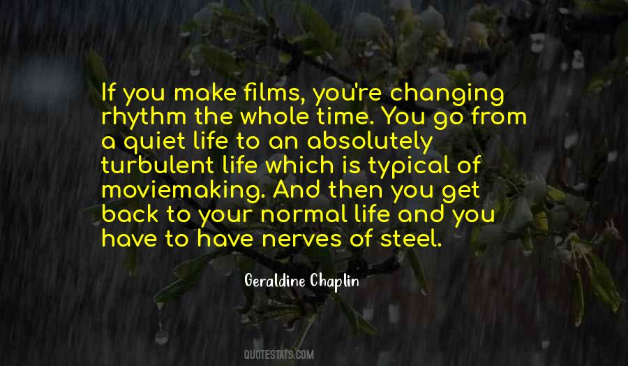 Geraldine Chaplin Quotes #1178396