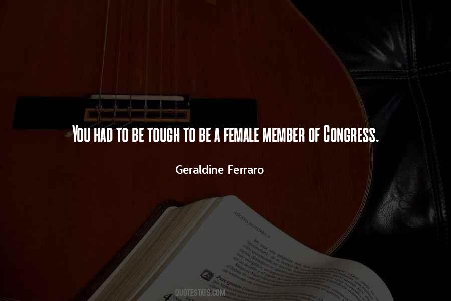 Geraldine Ferraro Quotes #1324726