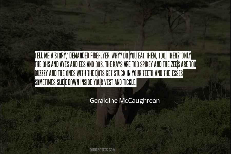 Geraldine Mccaughrean Quotes #1499337