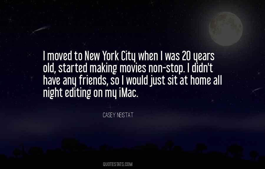 Quotes About Old New York #1543176