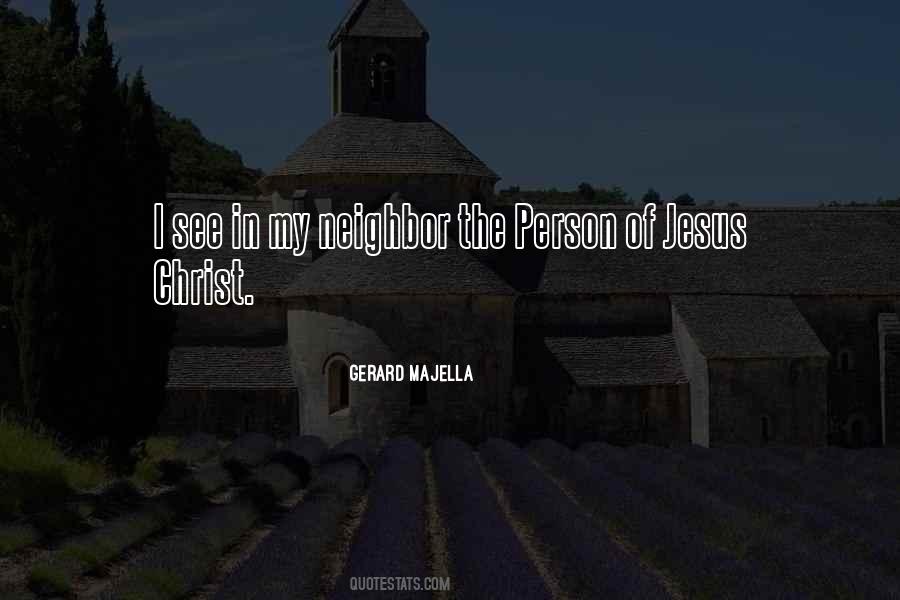 Gerard Majella Quotes #1467685