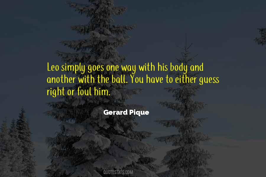 Gerard Pique Quotes #606270
