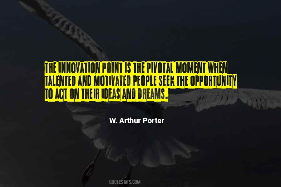 Quotes About Ideas And Innovation #1374246