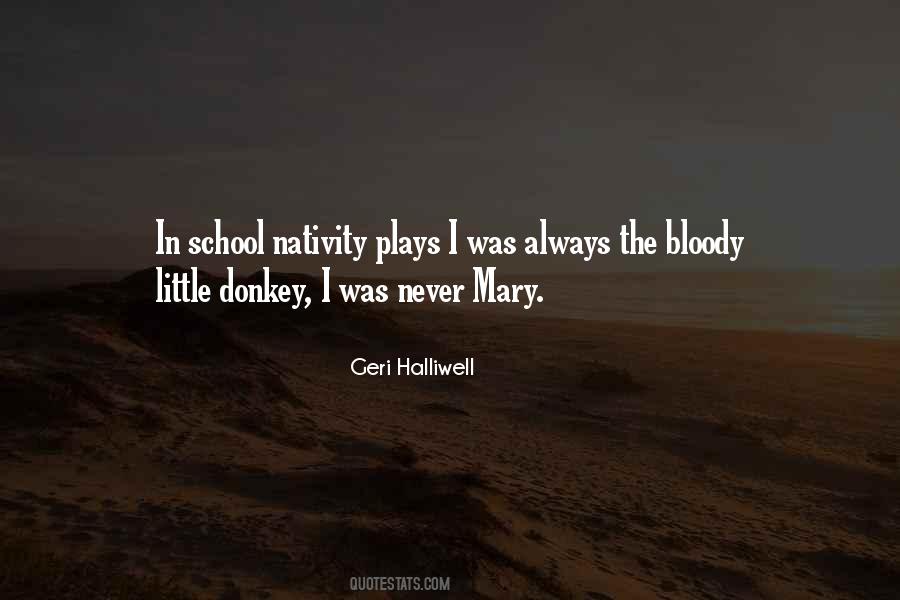 Geri Halliwell Quotes #1056709