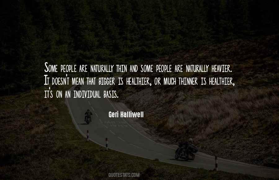 Geri Halliwell Quotes #1197571