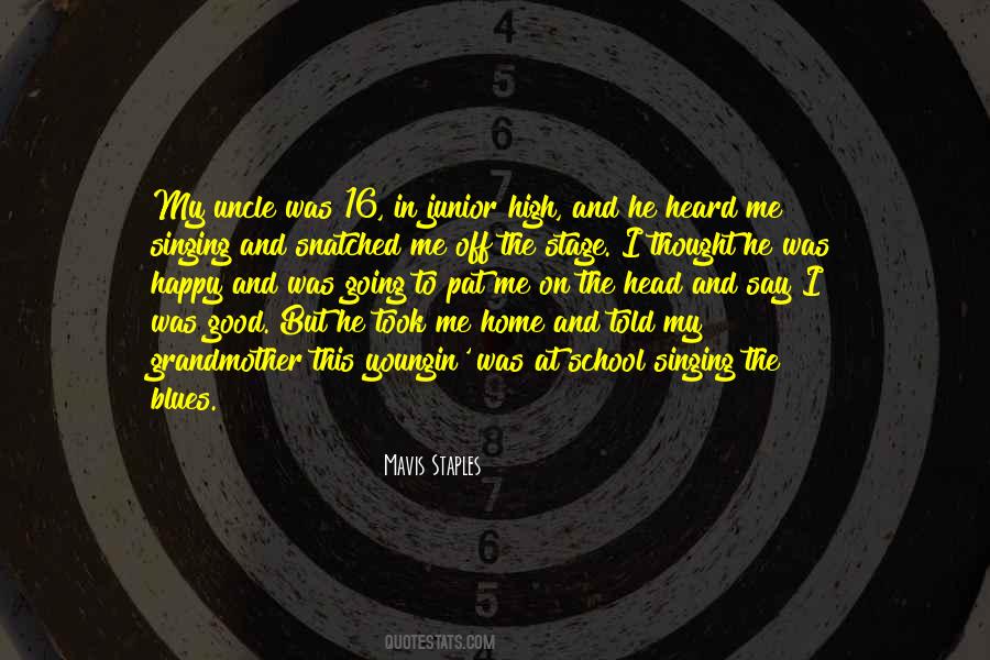 Quotes About Junior High #1099338