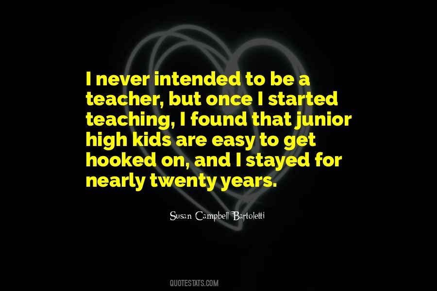 Quotes About Junior High #118162