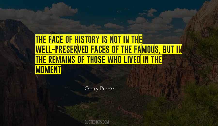 Gerry Burnie Quotes #876952