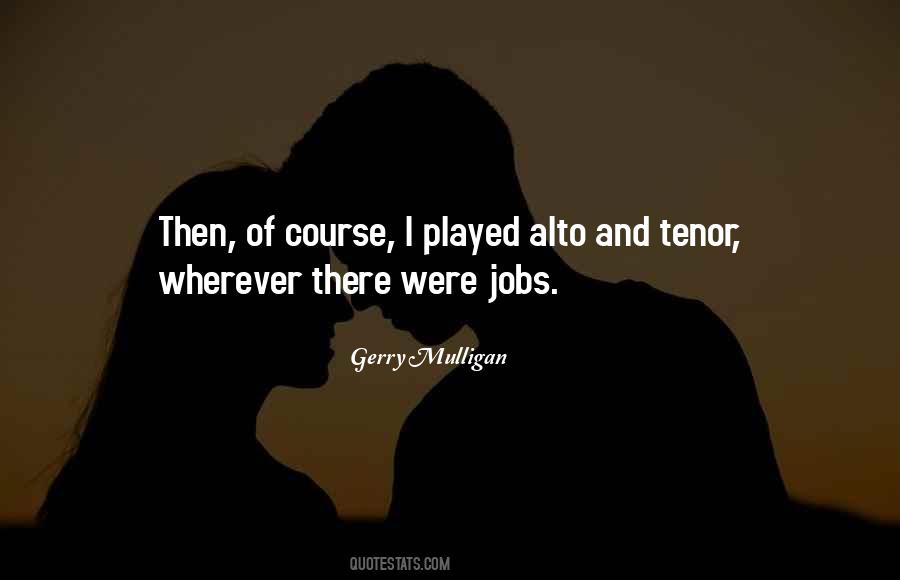 Gerry Mulligan Quotes #27849