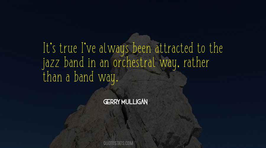 Gerry Mulligan Quotes #804510