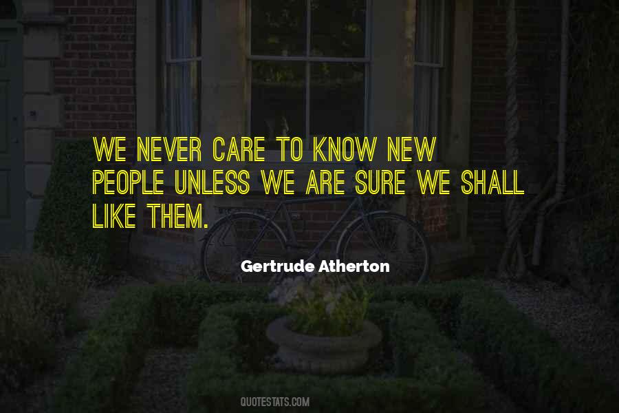 Gertrude Atherton Quotes #1245931