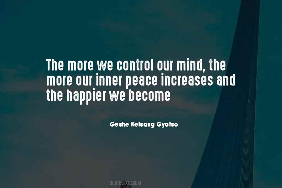 Geshe Kelsang Gyatso Quotes #1070636