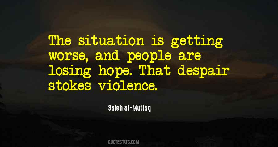 Quotes About Losing Hope #1484913