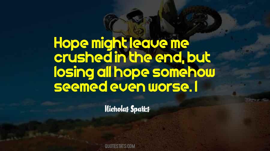 Quotes About Losing Hope #558431