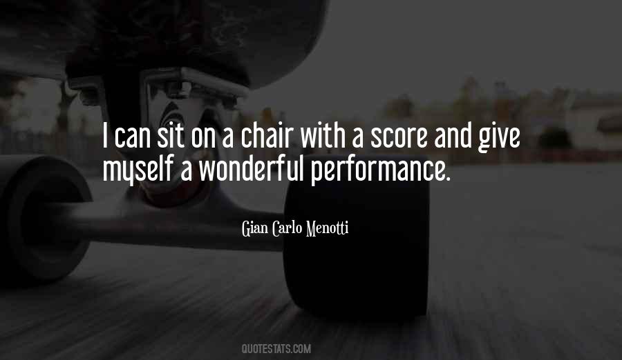 Gian Carlo Menotti Quotes #1171663
