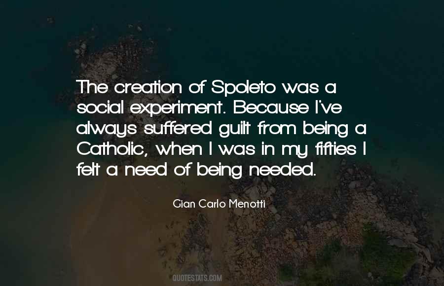 Gian Carlo Menotti Quotes #1604471