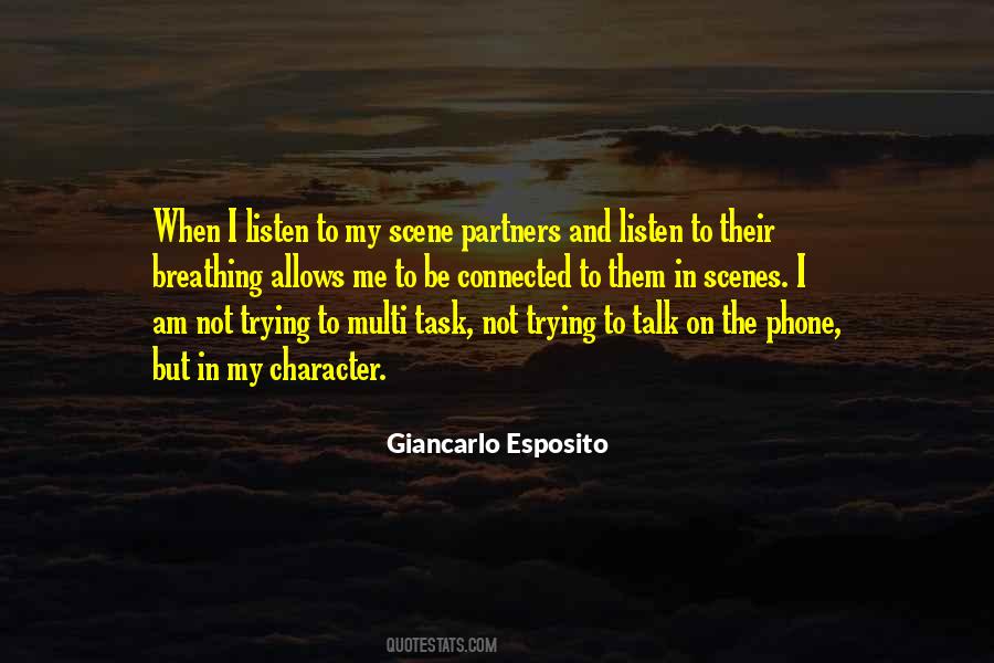 Giancarlo Esposito Quotes #80529
