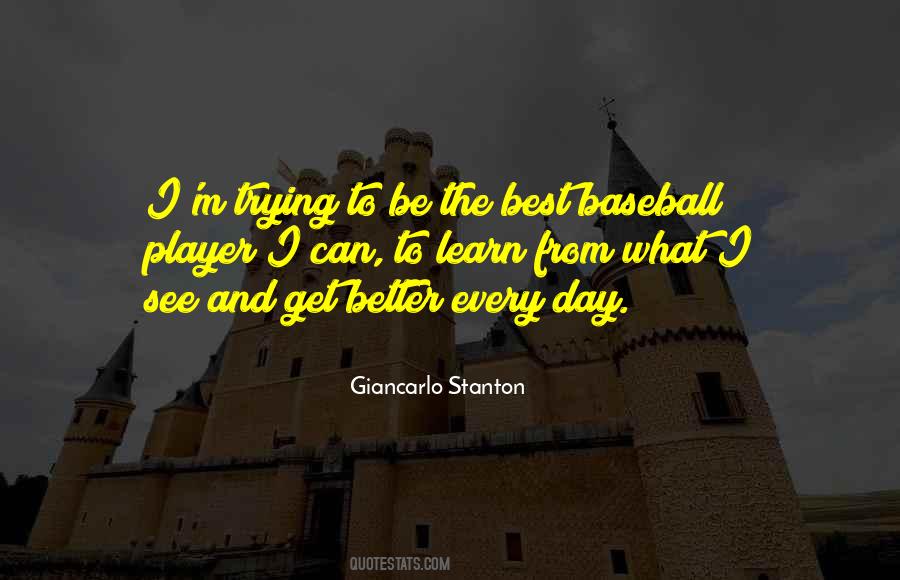 Giancarlo Stanton Quotes #956452