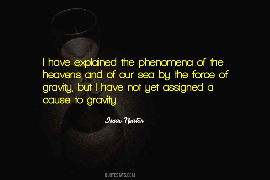 Quotes About Gravity By Isaac Newton #1078472