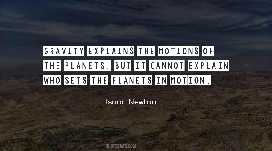 Quotes About Gravity By Isaac Newton #583749