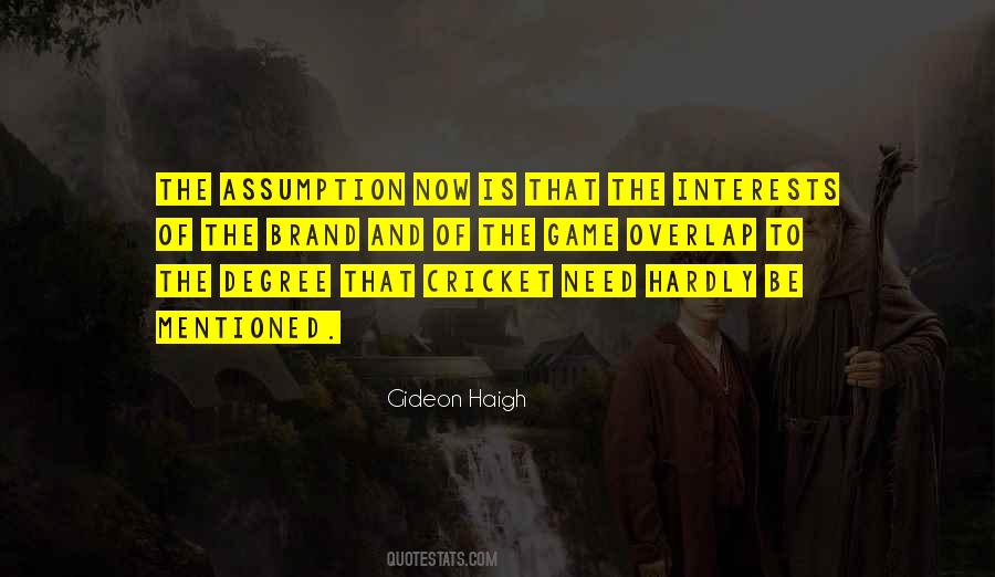 Gideon Haigh Quotes #1367631