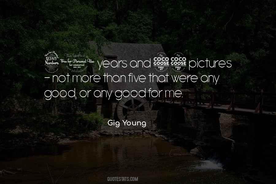 Gig Young Quotes #1869425