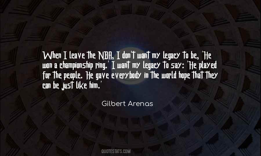 Gilbert Arenas Quotes #1585353
