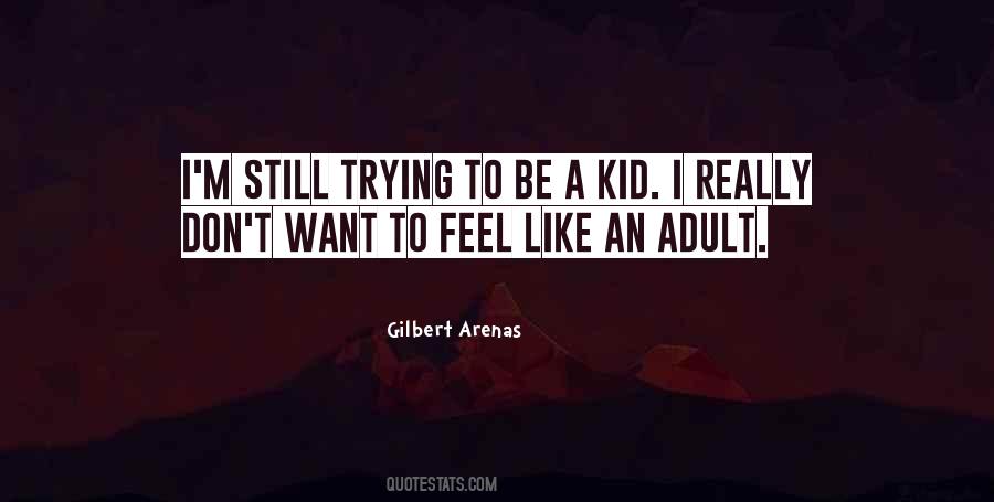 Gilbert Arenas Quotes #755193